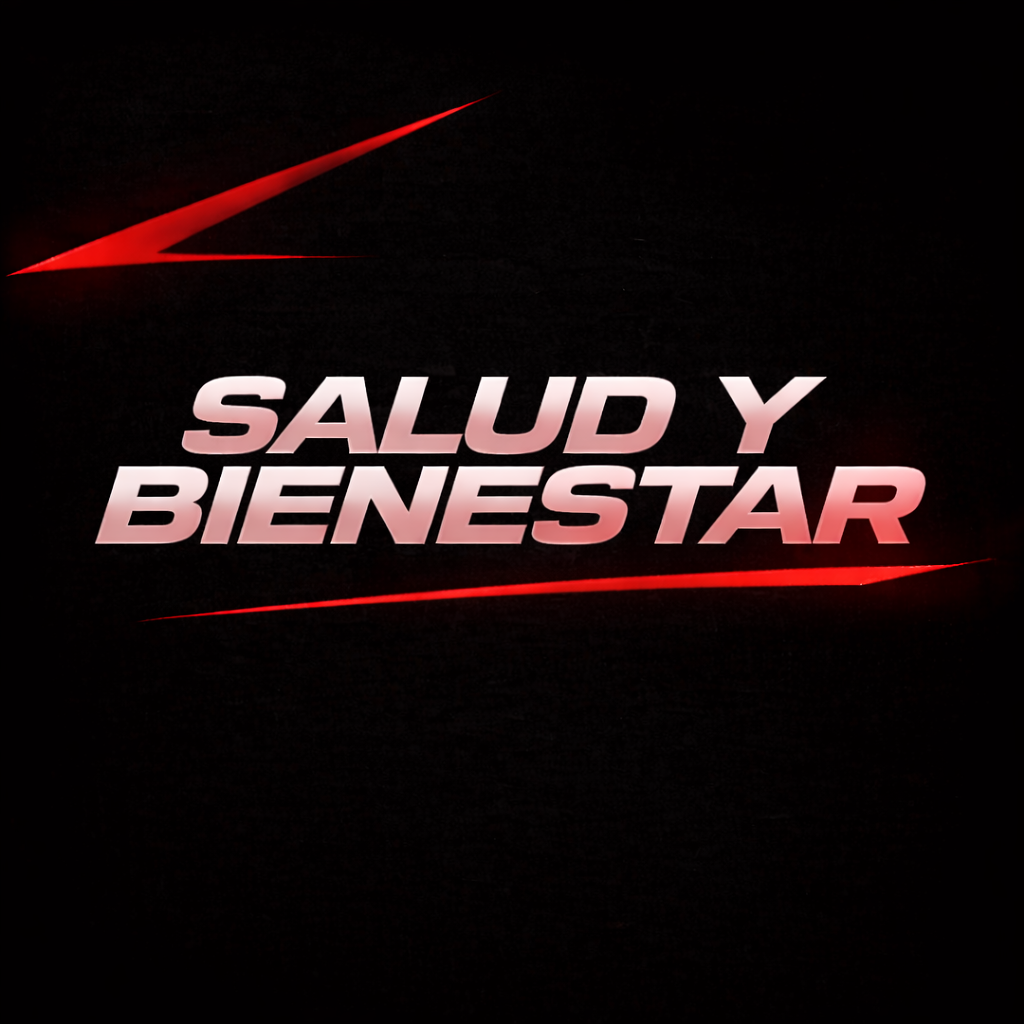 Salud y Bienestar